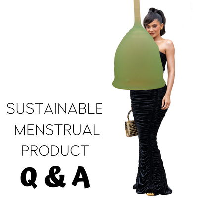 Sustainable Menstrual Product Q&A