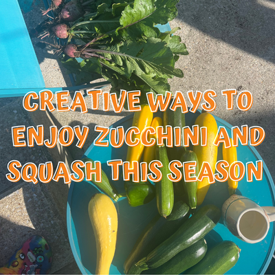 No Waste Summer Food Series: Creative Ways to Enjoy Summer Squash and Zucchini